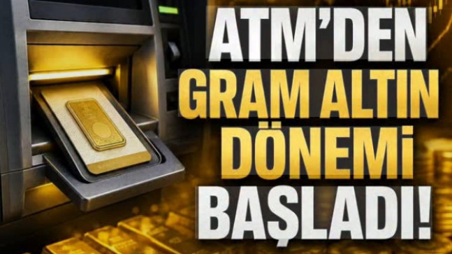 ATM’ler Sadece Para Değil, Altın da Verecek