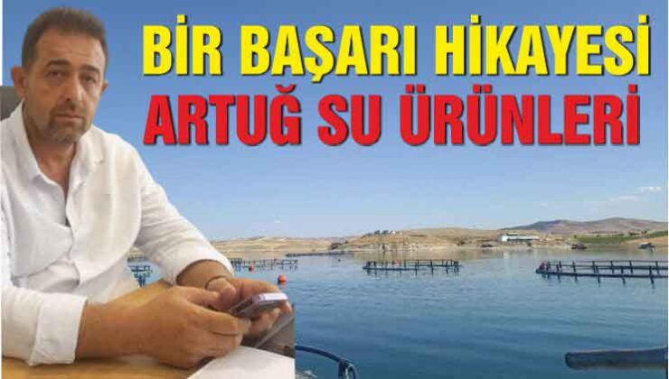 Bir Başarı Hikayesi: Artuğ Su Ürünleri