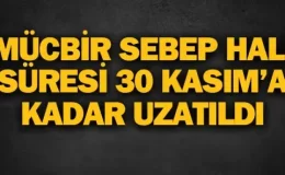 Deprem Bölgeleri İçin Mücbir Sebep Hali 30 Kasım’a Kadar Uzatıldı..